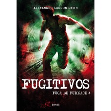 Fugitivos: Fuga de furnace 4