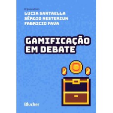 Gamificação em debate