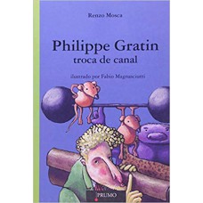 Philippe Gratin - Troca de canal