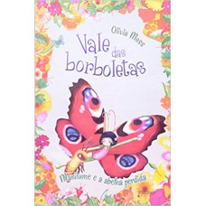 Vale das borboletas - Marilume e a abelha perdida