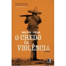 O credo da violência