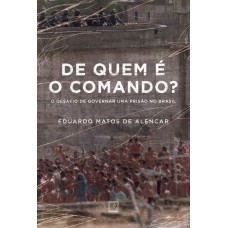 De quem é o comando?