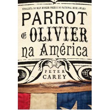 Parrot e Olivier na América