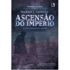 Ascensão do Império: A sorte favorece o ladrão (Vol. 2 - Revelações de Riyria)