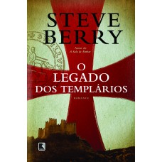 O LEGADO DOS TEMPLÁRIOS