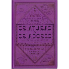 Criaturas e criadores: Histórias para noites de terror