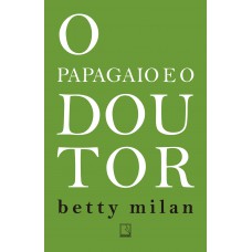 O papagaio e o doutor