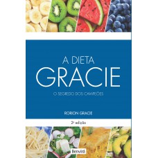 A dieta Gracie