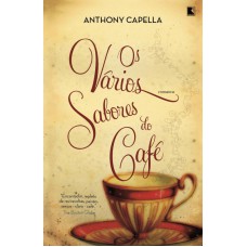 Os vários sabores do café