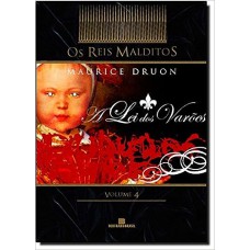 A lei dos Varões (Série: Os Reis Malditos - Vol. 4)