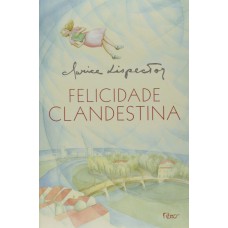 Felicidade Clandestina