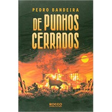 De punhos cerrados