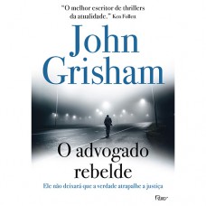 O advogado rebelde