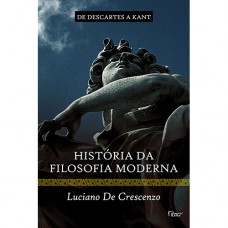 História da filosofia moderna - De Descartes a Kant