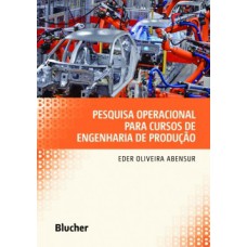 Pesquisa operacional para cursos de engenharia de produção