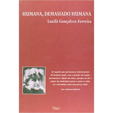 Humana, demasiado humana