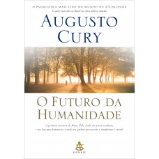 O futuro da humanidade (Marco Polo – Livro 1)