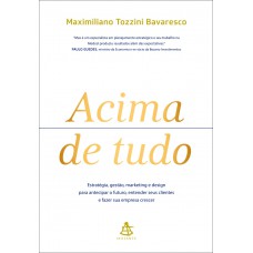 Acima de tudo