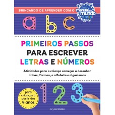 Primeiros passos para escrever letras e números