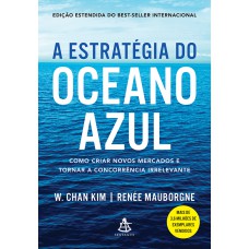 A estratégia do oceano azul