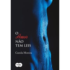 O amor não tem leis