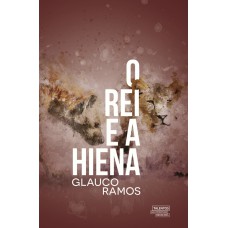 O rei e a hiena