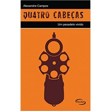 Quatro Cabeças