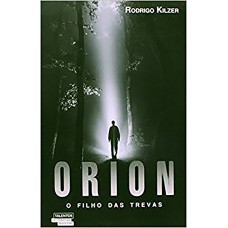 ORION - O FILHO DAS TREVAS