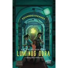 As aventuras de Luminus Odra