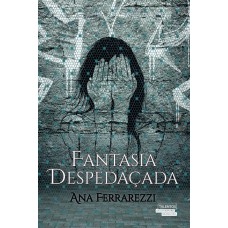 Fantasia despedaçada