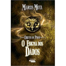 OBJETOS DE PODER - O ENIGMA DOS DADOS