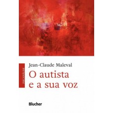 O autista e a sua voz