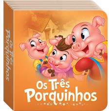 Contos para Sonhar: Os Três Porquinhos