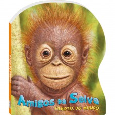 Filhotes do Mundo: Amigos da Selva