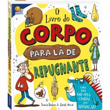 Livro do Corpo para Lá de Repugnante, O