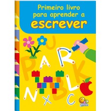 Primeiro livro para aprender a...escrever