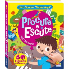 Procure e escute - Livro Sonoro: Meu Mundo