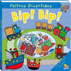 Feltros Divertidos: Bip! Bip!