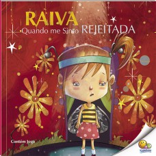 Controle Sua Raiva: Raiva Quando Me Sinto Rejeitada (Nível 4 / Paradidáticos Todolivro)