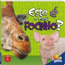 Levante a Aba: ESTE é o meu FOCINHO?