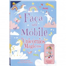 Faça um Móbile: Unicórnios Mágicos