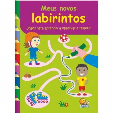 Labirintos Divertidos: Meus novos Labirintos