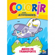 Colorir com Atividades: Meios de Transporte