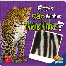 Levante a Aba: ESTAS são minhas MANCHINHAS?