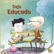 Cuide de Você! Seja Sociável: Seja Educado (Nível 2 / Paradidáticos Todolivro)