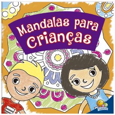 Colorindo Mandalas: Mandalas para Crianças