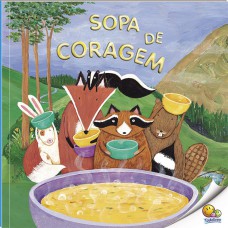 Biblioteca de Literatura: Sopa de Coragem (Nível 3 / Paradidáticos Todolivro)