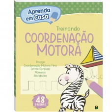 Aprenda em casa Treinando: Coordenação Motora