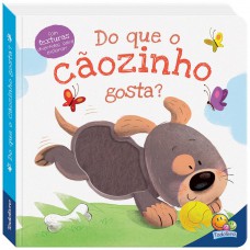 Amiguinhos Adoráveis:Do que o cãozinho gosta?