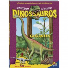 Conhecendo os Incríveis Dinossauros: Gigantes